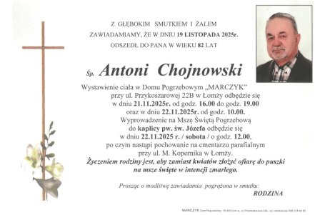 Z głębokim żalem żegnamy ŚP. dr Antoniego Chojnowskiego
